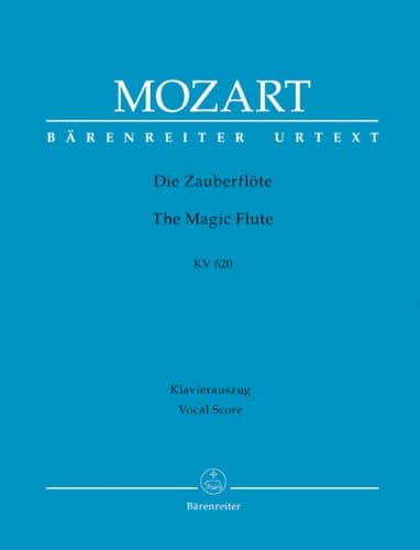 モーツァルト: オペラ 「魔笛」 KV 620(独語)/原典版/ベーレンライター社/ピアノ・ヴォーカル・スコア