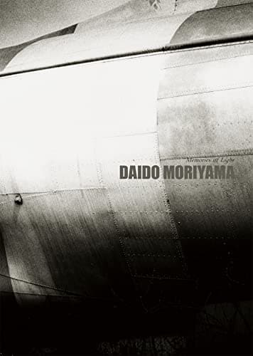 森山大道　光の記憶