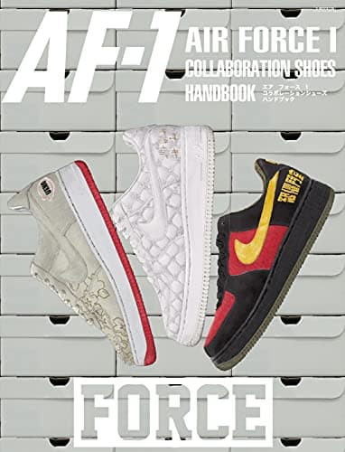 AIR FORCE 1 COLLABORATIONSHOES HANDBOOK(エアフォース1コラボレーションシューズハンドブック) (G-MOOK)