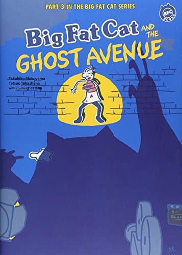 Big Fat Cat AND THE GHOST AVENUE