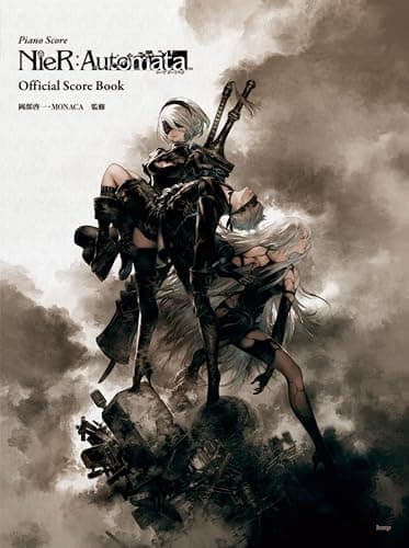ピアノ曲集 NieR:Automata(ニーア オートマタ)オフィシャルスコアブック