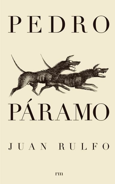 Pedro Paramo;Coleccion Literatura Siglo