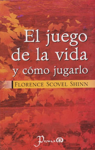 El juego de la vida y cómo jugarlo – Florence Scovel Shinn | Metafísica práctica para transformar tu realidad